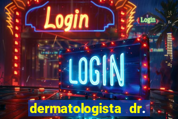 dermatologista dr. jorge tadeu lopes santos - sp